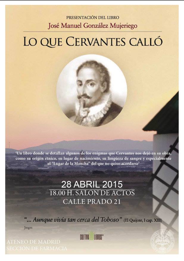 Presentación del Libro 'Lo que Cervantes calló' en el Ateneo de Madrid